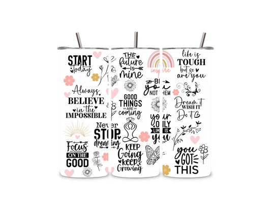 Daily Motivational Skinny Tumbler