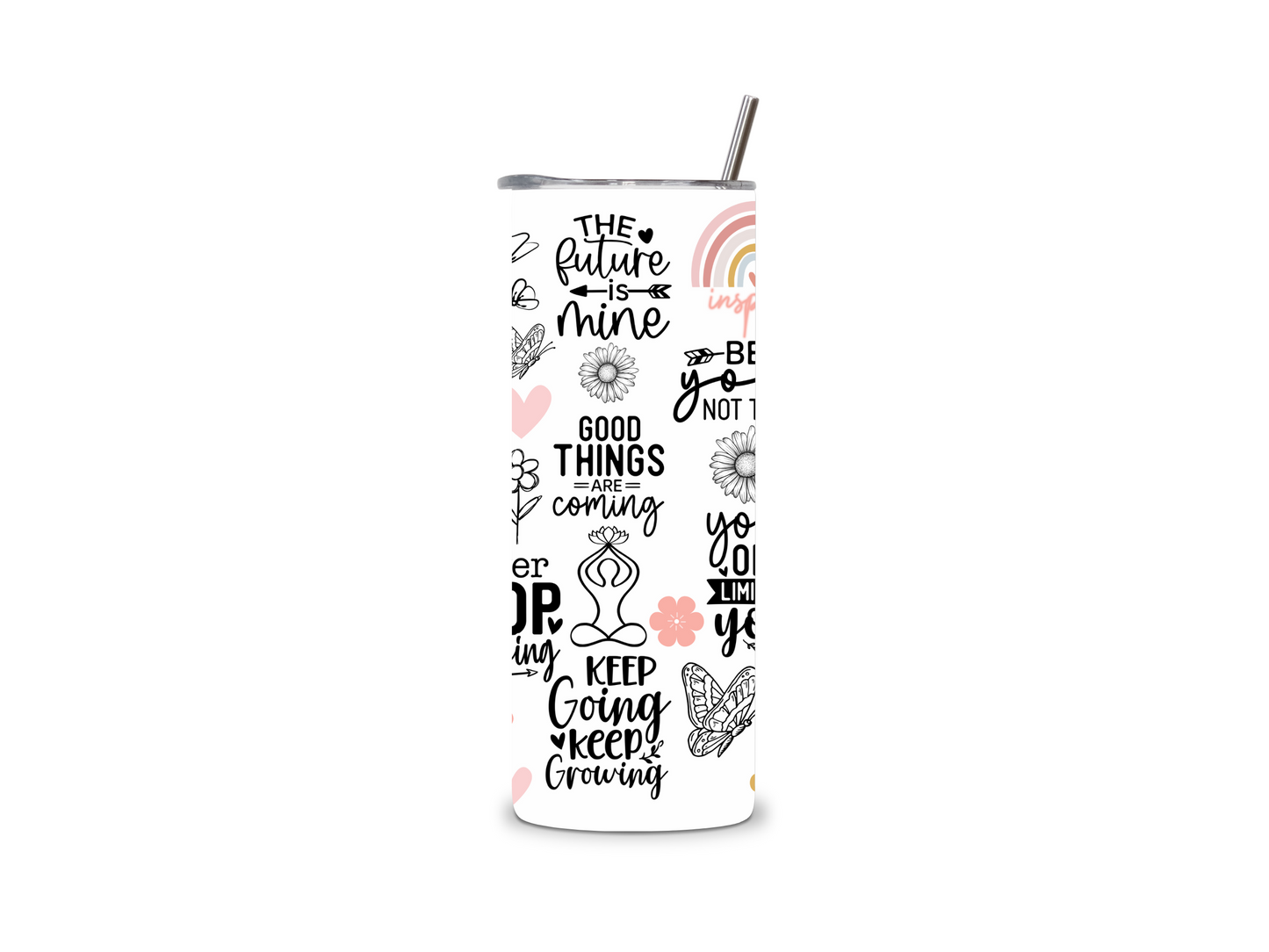 Daily Motivational Skinny Tumbler