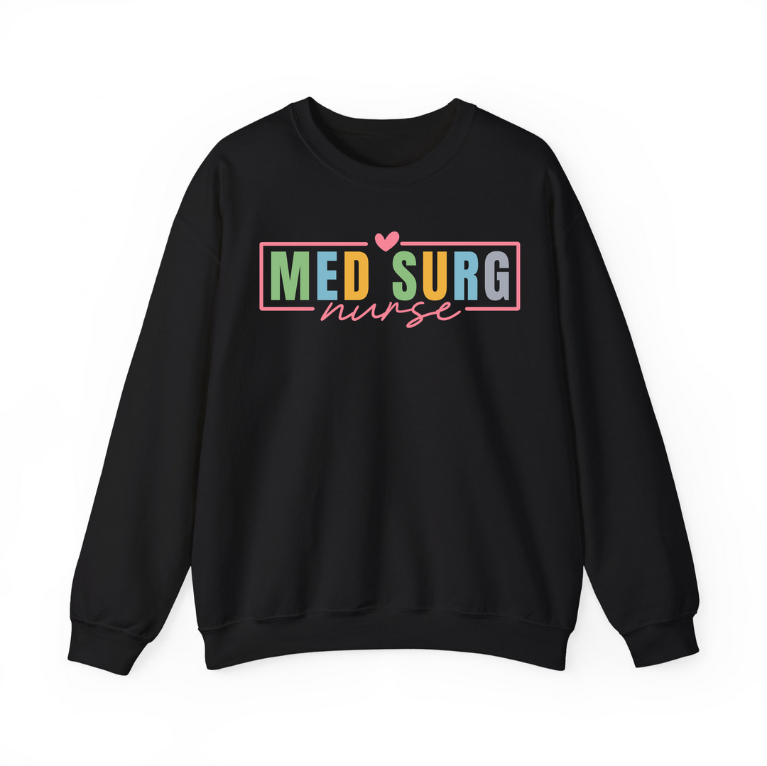 Med Surg Nurse Crewneck