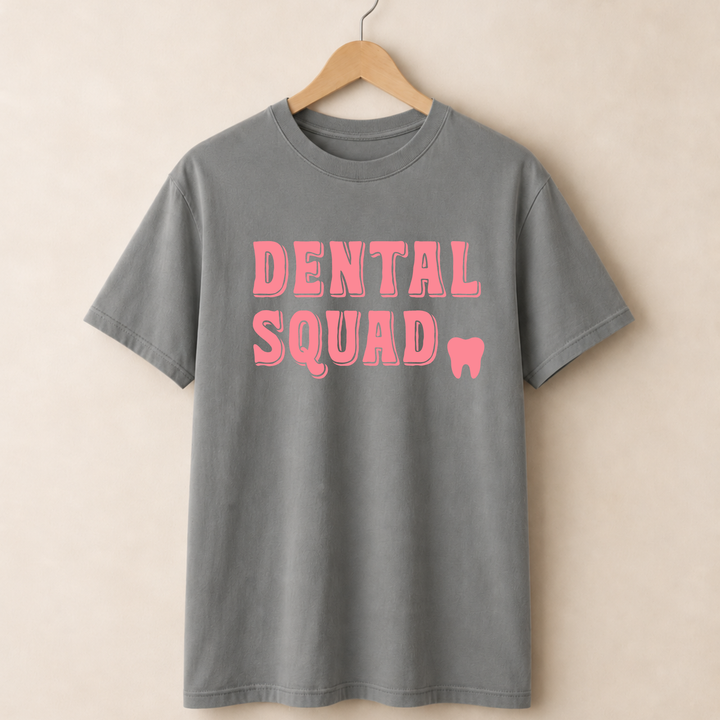 Dental Squad T-shirt.