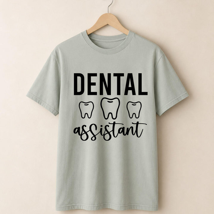 Dental Assistant  T-shirt.