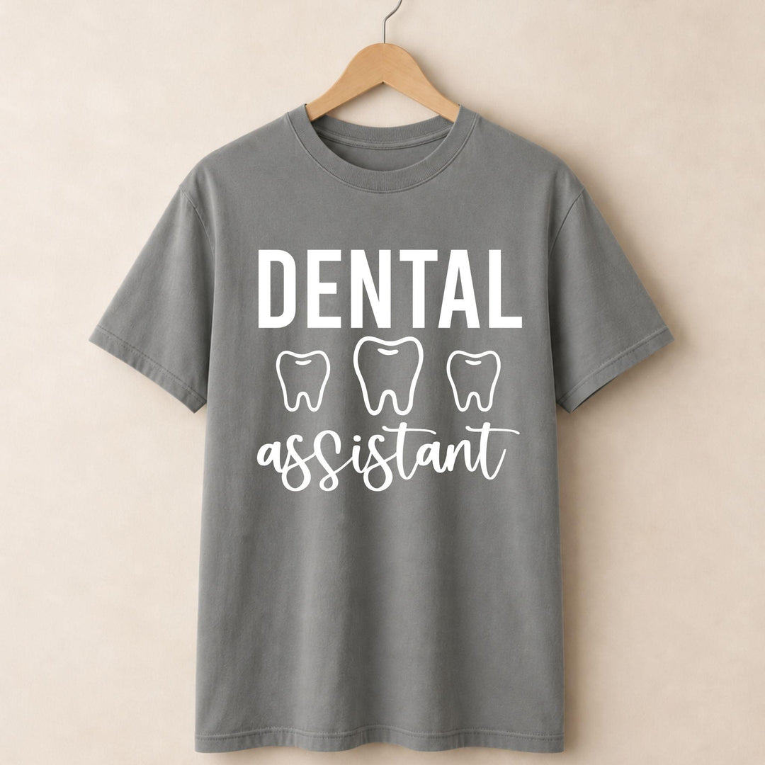 Dental Assistant  T-shirt.