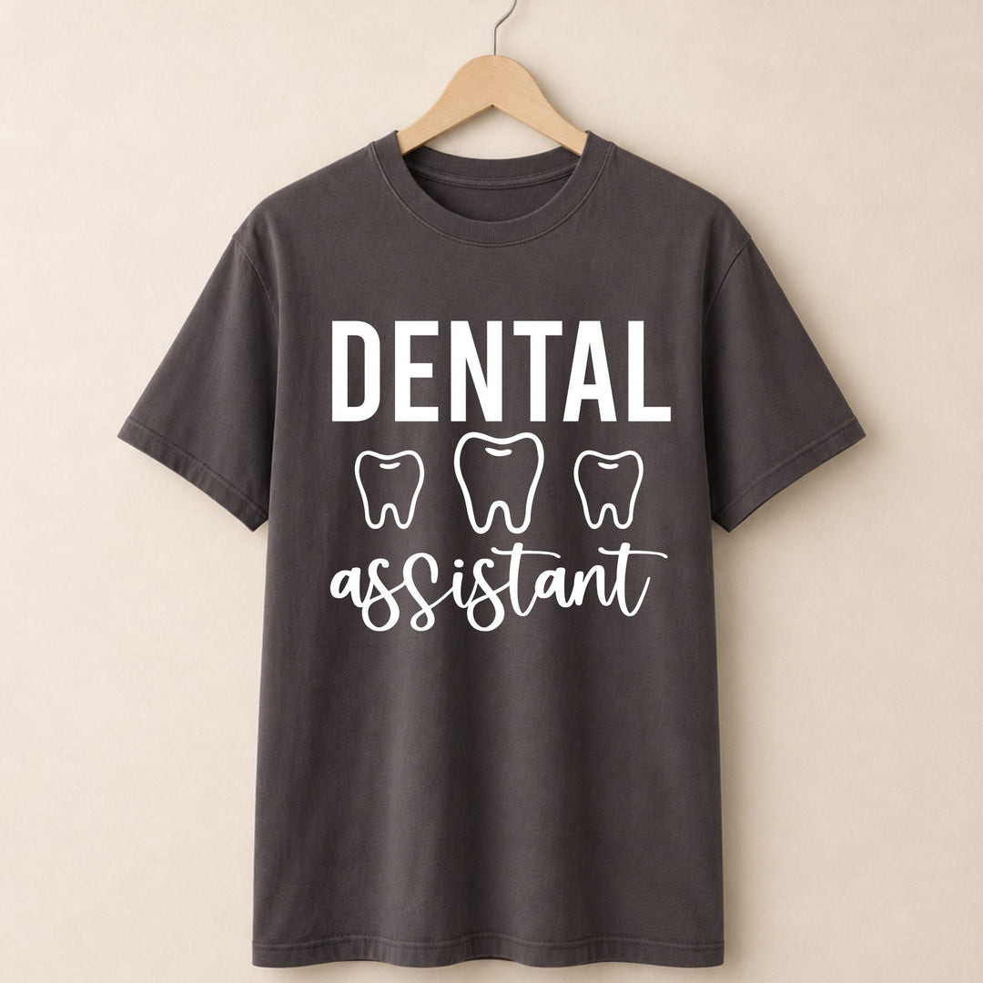 Dental Assistant  T-shirt.
