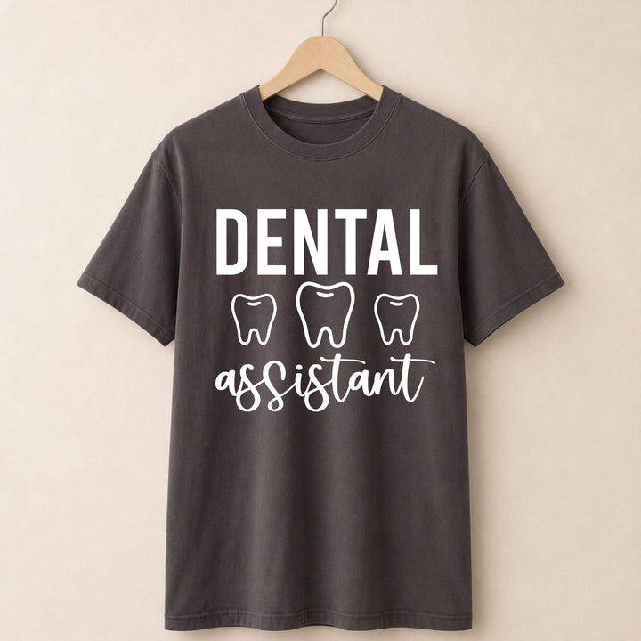 Dental Assistant  T-shirt.
