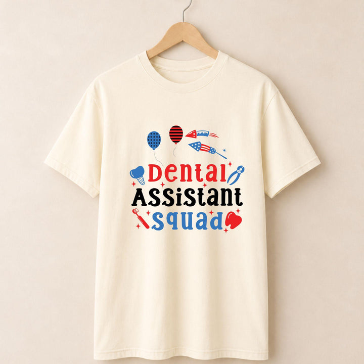 Dental Assistant Squad T-shirt.