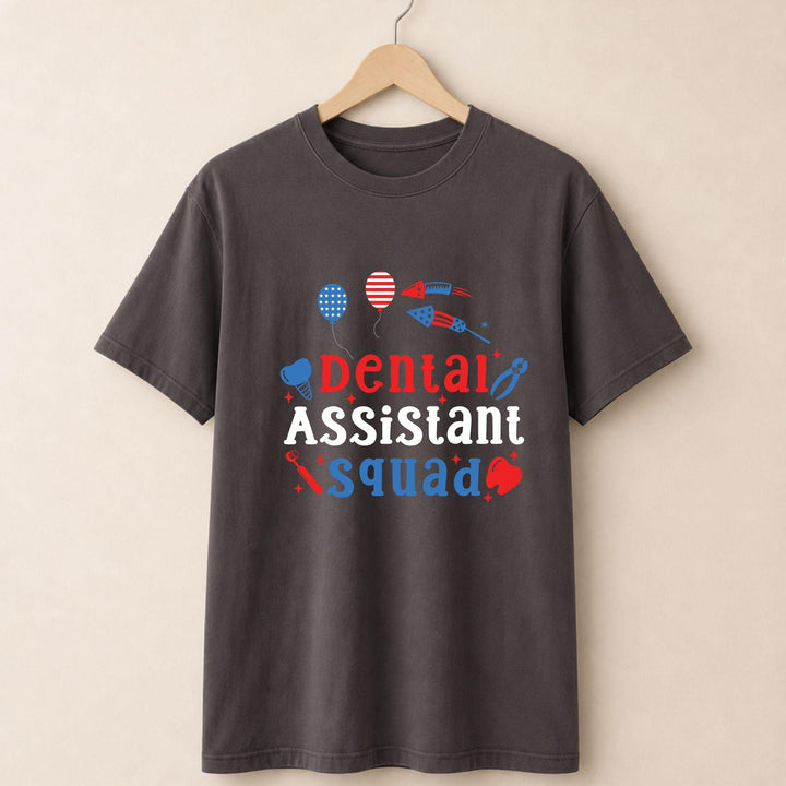 Dental Assistant Squad T-shirt.
