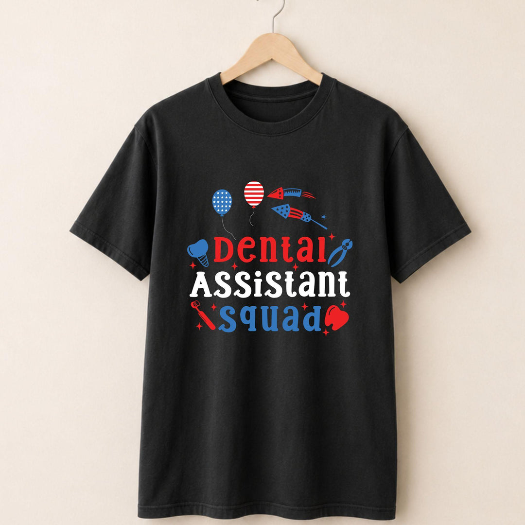 Dental Assistant Squad T-shirt.