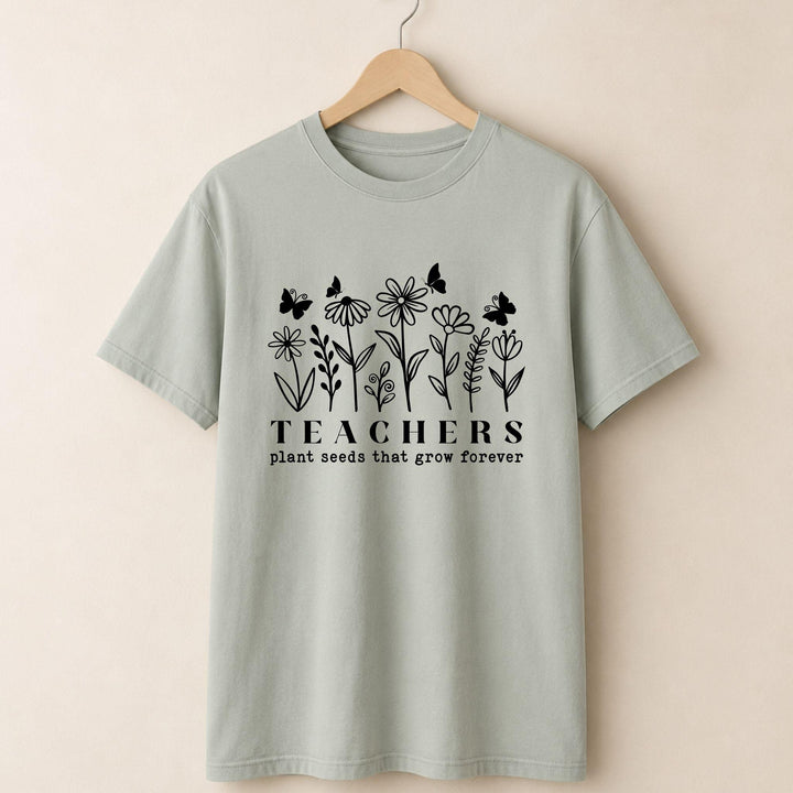 Teachers Plant Seed T-shirt