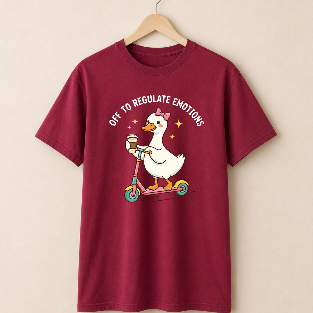 Off to Regulate Emotions T-shirt