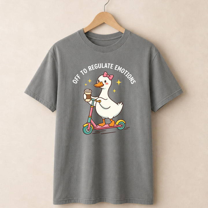 Off to Regulate Emotions T-shirt