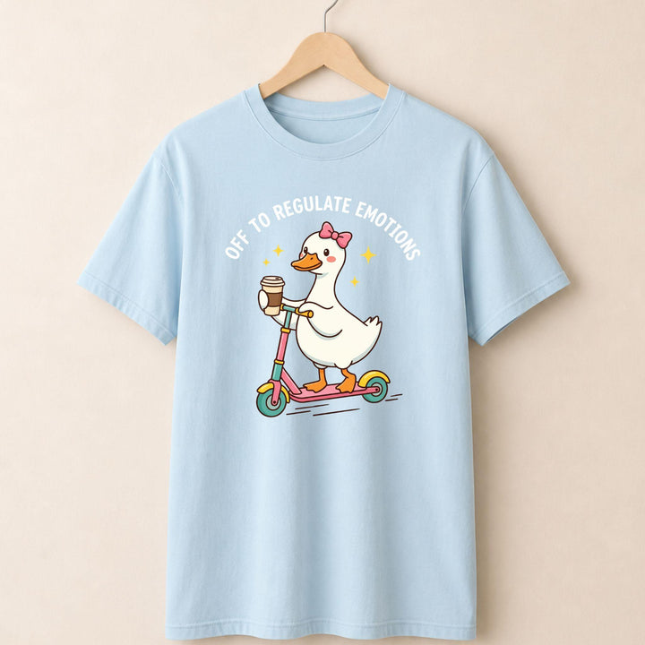 Off to Regulate Emotions T-shirt