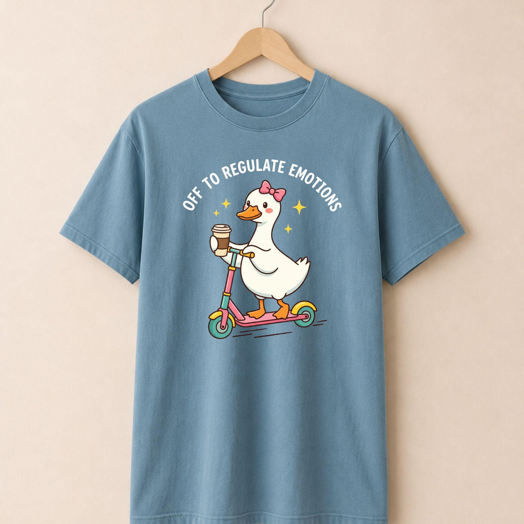 Off to Regulate Emotions T-shirt