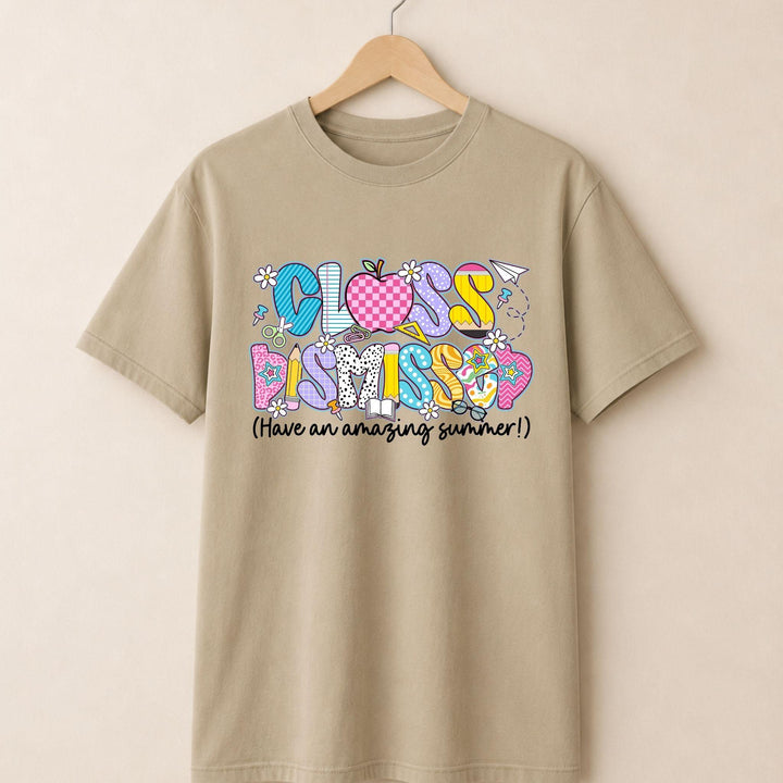 Class Dismissed Tshirt