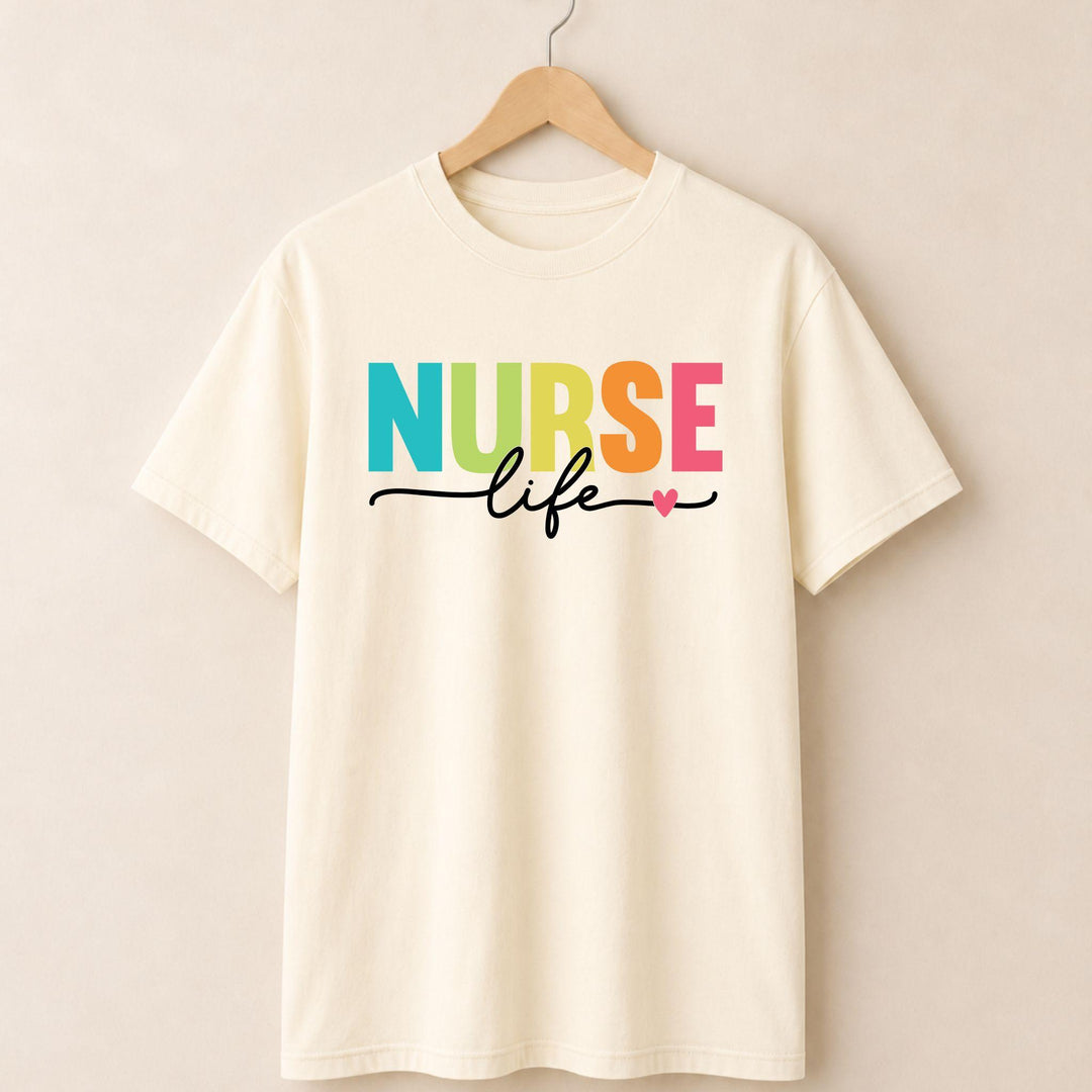 Colorful Nurse Life T-shirt.