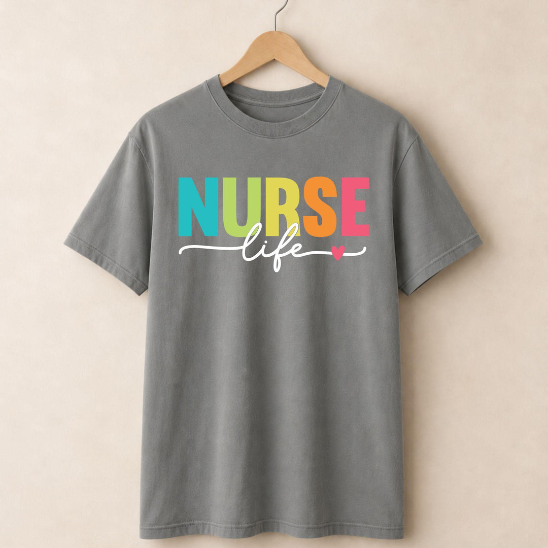 Colorful Nurse Life T-shirt.