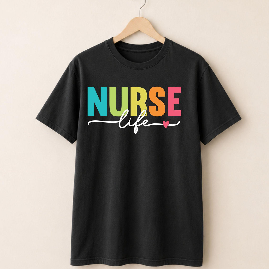 Colorful Nurse Life T-shirt.