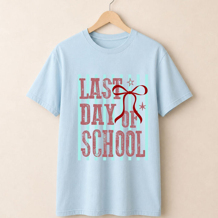 Last Day of School T-shirt