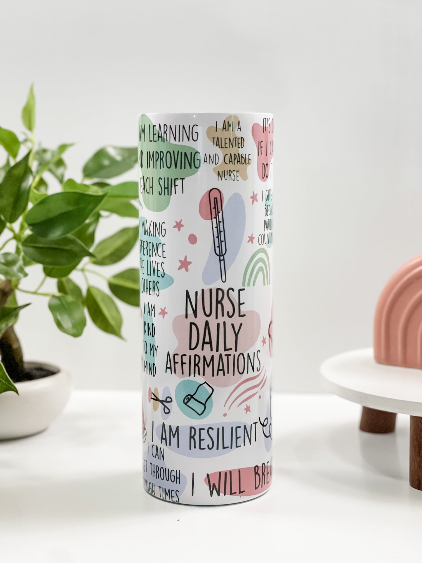 Daily Nurse Affirmations Skinny Tumbler